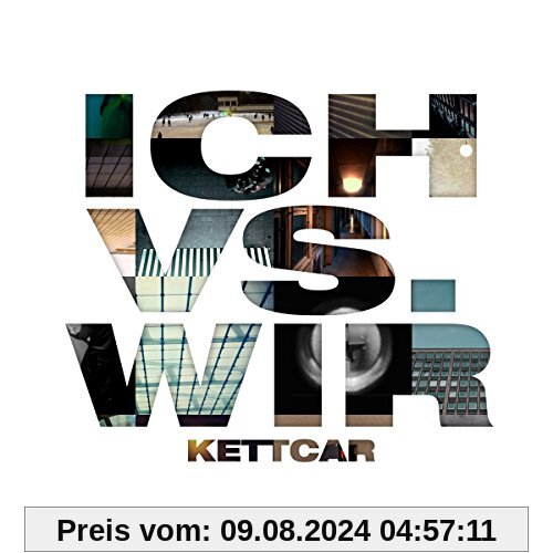 Ich vs. Wir (Ltd. Special Edition) von Kettcar