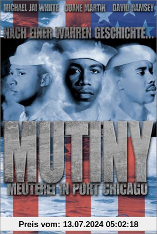 Mutiny - Meuterei in Port Chicago von Kevin Hooks
