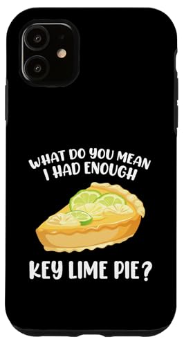 Tortendessert Florida Dessert Enough Food Lover Florida Pie Hülle für iPhone 11 Tortendessert Florida Dessert Enough Food Lover Florida Pie Hülle für iPhone 11 von Key Lime Pie Clothe For Food & Lemon Pie Baker
