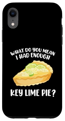 Tortendessert Florida Dessert Enough Food Lover Florida Pie Hülle für iPhone XR von Key Lime Pie Clothe For Food & Lemon Pie Baker