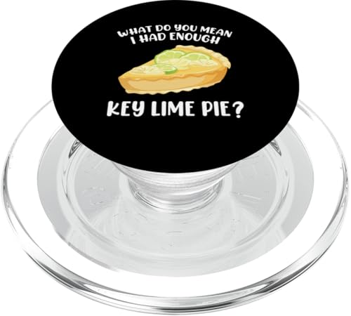 Tortendessert Florida Dessert Enough Food Lover Florida Pie PopSockets PopGrip für MagSafe Tortendessert Florida Dessert Enough Food Lover Florida Pie PopSockets PopGrip für MagSafe von Key Lime Pie Clothe For Food & Lemon Pie Baker