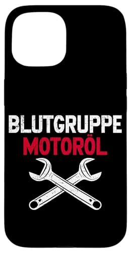 Blutgruppe Motoröl Autoschrauber Fahrzeugreparatur Wartung Hülle für iPhone 15 Blutgruppe Motoröl Autoschrauber Fahrzeugreparatur Wartung Hülle für iPhone 15 von Kfz-Mechaniker Werkstatt Automechaniker Kfz