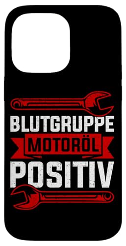 Blutgruppe Motoröl Positiv Autoschrauber Kfz Techniker Hülle für iPhone 14 Pro Max Blutgruppe Motoröl Positiv Autoschrauber Kfz Techniker Hülle für iPhone 14 Pro Max von Kfz-Mechaniker Werkstatt Automechaniker Kfz