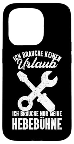 Ich Brauche Keinen Urlaub Ich Brauche Nur Meine Hebebühne Hülle für iPhone 15 Pro von Kfz-Mechaniker Werkstatt Automechaniker Kfz