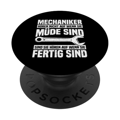 Mechaniker Hören Nicht Auf Wenn Sie Müde Sind Autoschrauber PopSockets Klebender PopGrip Mechaniker Hören Nicht Auf Wenn Sie Müde Sind Autoschrauber PopSockets Klebender PopGrip von Kfz-Mechaniker Werkstatt Automechaniker Kfz