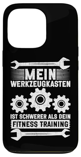 Mein Werkzeugkasten Ist Schwerer Als Dein Fitness Training Hülle für iPhone 13 Pro Mein Werkzeugkasten Ist Schwerer Als Dein Fitness Training Hülle für iPhone 13 Pro von Kfz-Mechaniker Werkstatt Automechaniker Kfz