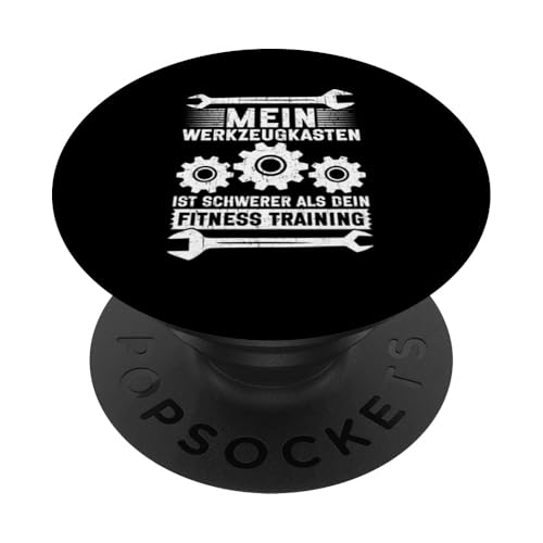 Mein Werkzeugkasten Ist Schwerer Als Dein Fitness Training PopSockets Klebender PopGrip Mein Werkzeugkasten Ist Schwerer Als Dein Fitness Training PopSockets Klebender PopGrip von Kfz-Mechaniker Werkstatt Automechaniker Kfz