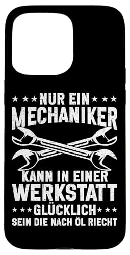 Nur Ein Mechaniker Kann In Einer Werkstatt Glücklich Sein Hülle für iPhone 15 Pro Max Nur Ein Mechaniker Kann In Einer Werkstatt Glücklich Sein Hülle für iPhone 15 Pro Max von Kfz-Mechaniker Werkstatt Automechaniker Kfz