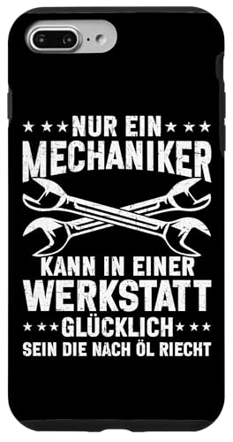 Nur Ein Mechaniker Kann In Einer Werkstatt Glücklich Sein Hülle für iPhone 7 Plus/8 Plus Nur Ein Mechaniker Kann In Einer Werkstatt Glücklich Sein Hülle für iPhone 7 Plus/8 Plus von Kfz-Mechaniker Werkstatt Automechaniker Kfz