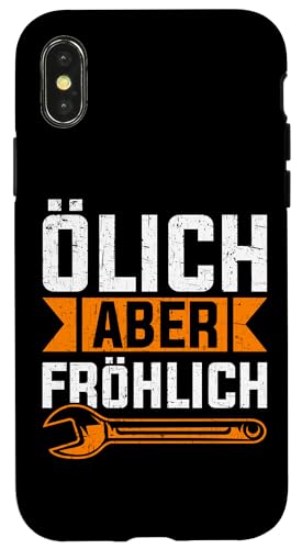 Ölich Aber Fröhlich Autoschrauber Kfz Autowerkstatt Hülle für iPhone X/XS Ölich Aber Fröhlich Autoschrauber Kfz Autowerkstatt Hülle für iPhone X/XS von Kfz-Mechaniker Werkstatt Automechaniker Kfz