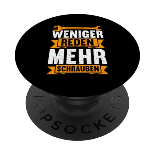 Weniger Reden Mehr Schrauben Autoschrauber Autowerkstatt PopSockets Klebender PopGrip Weniger Reden Mehr Schrauben Autoschrauber Autowerkstatt PopSockets Klebender PopGrip von Kfz-Mechaniker Werkstatt Automechaniker Kfz