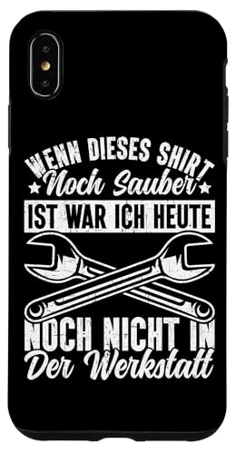 Wenn Dieses Shirt Noch Sauber Ist Werkstatt Autoschrauber Hülle für iPhone XS Max Wenn Dieses Shirt Noch Sauber Ist Werkstatt Autoschrauber Hülle für iPhone XS Max von Kfz-Mechaniker Werkstatt Automechaniker Kfz