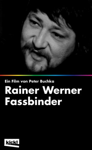 Regisseure des Neuen Deutschen Films - Rainer Werner Fassbinder von Kick Film GmbH