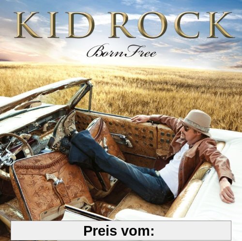 Born Free von Kid Rock