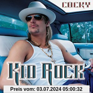 Cocky von Kid Rock