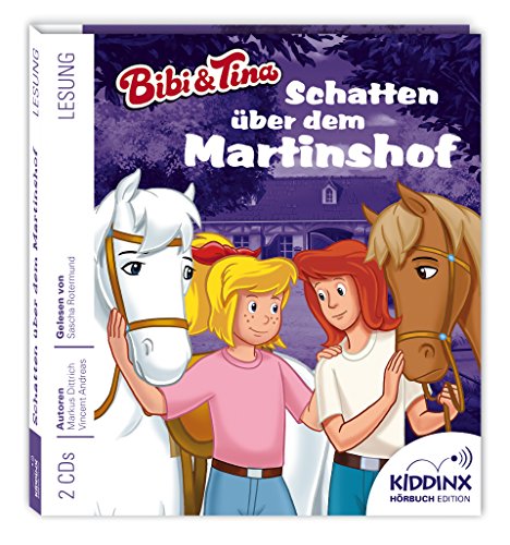 Bibi und Tina Hörbuch - Schatten über dem Martinshof von Kiddinx (Audio)