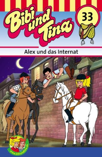 Folge 33: Alex und Das Internat [MC] [Musikkassette] von Kiddinx (Audio)