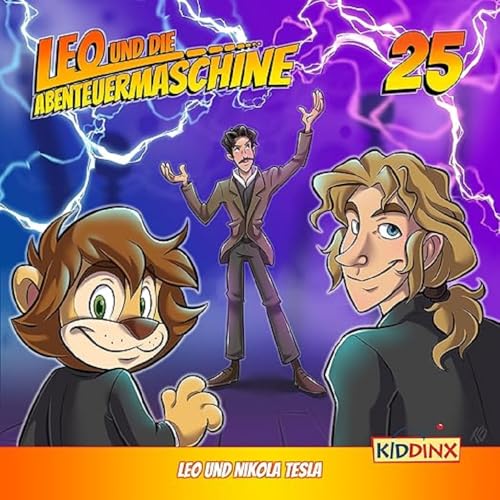 Folge 25:Leo und Nikola Tesla von Kiddinx (Warner)