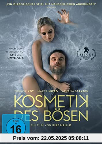 Kosmetik des Bösen Kosmetik des Bösen von Kike Maíllo