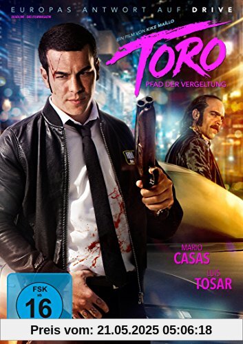Toro - Pfad der Vergeltung Toro - Pfad der Vergeltung von Kike Maíllo