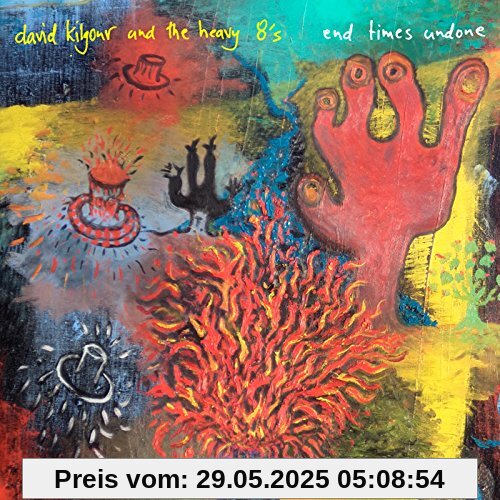 End Times Undone End Times Undone von Kilgour, David & the Heavy Eights
