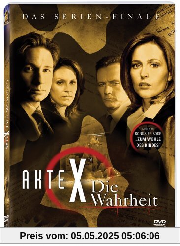 Akte X 22 - Die Wahrheit Akte X 22 - Die Wahrheit von Kim Manners