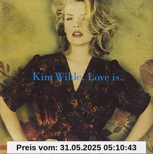 Love Is von Kim Wilde