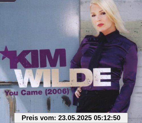 You Came You Came von Kim Wilde
