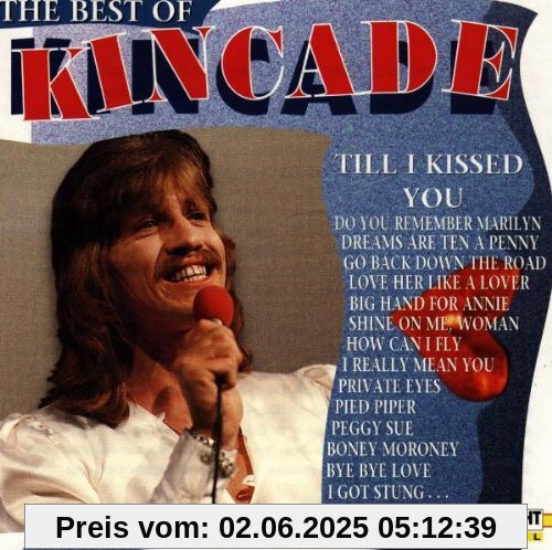 The Best of Kincade The Best of Kincade von Kincade