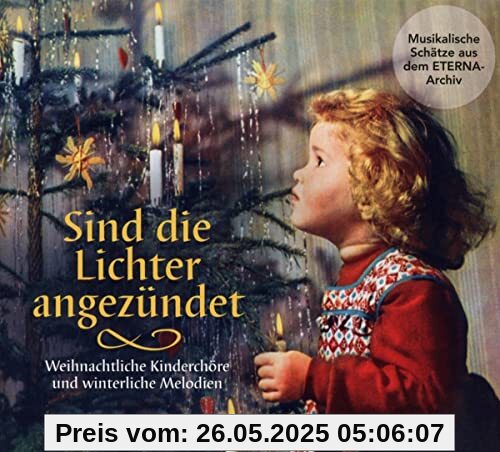 Sind die Lichter Angezündet von Kinderchor