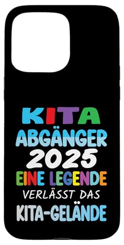 Kinder Kita Abgänger 2025 Schulkind Einschulung Grundschule Hülle für iPhone 15 Pro Max Kinder Kita Abgänger 2025 Schulkind Einschulung Grundschule Hülle für iPhone 15 Pro Max von Kindergarten Abschluss Kita Geschenk Kitaabgänger