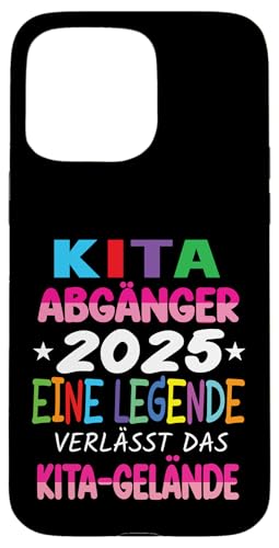 Kinder Kita Abgänger 2025 Schulkind Einschulung Grundschule Hülle für iPhone 15 Pro Max Kinder Kita Abgänger 2025 Schulkind Einschulung Grundschule Hülle für iPhone 15 Pro Max von Kindergarten Abschluss Kita Geschenk Kitaabgänger
