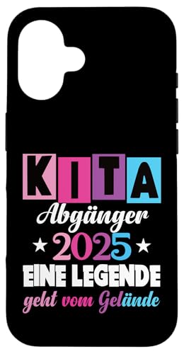 Kinder Kita Abgänger 2025 Schulkind Einschulung Grundschule Hülle für iPhone 16 Kinder Kita Abgänger 2025 Schulkind Einschulung Grundschule Hülle für iPhone 16 von Kindergarten Abschluss Kita Geschenk Kitaabgänger