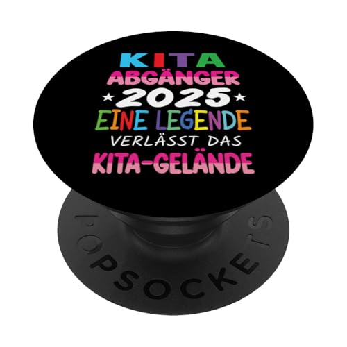 Kinder Kita Abgänger 2025 Schulkind Einschulung Grundschule PopSockets Klebender PopGrip Kinder Kita Abgänger 2025 Schulkind Einschulung Grundschule PopSockets Klebender PopGrip von Kindergarten Abschluss Kita Geschenk Kitaabgänger