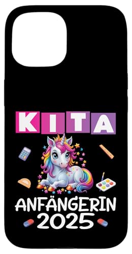 Kita Start Anfang Kinder Kindergartenkind 2025 Unicorn Hülle für iPhone 15 Kita Start Anfang Kinder Kindergartenkind 2025 Unicorn Hülle für iPhone 15 von Kindergarten Kindergartentüte Einhorn Mädchen