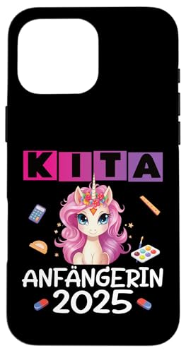 Kita Start Anfang Kinder Kindergartenkind 2025 Unicorn Hülle für iPhone 16 Pro Max Kita Start Anfang Kinder Kindergartenkind 2025 Unicorn Hülle für iPhone 16 Pro Max von Kindergarten Kindergartentüte Einhorn Mädchen
