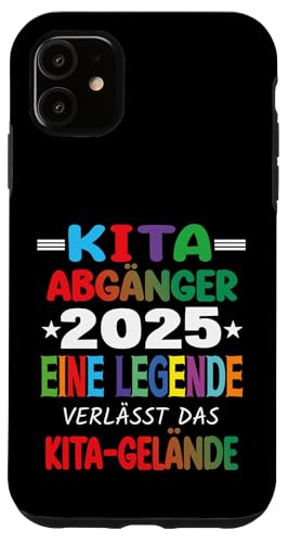 Kita Abgänger 2025 Eine Legende Verlässt Das Kita Gelände Hülle für iPhone 11 Kita Abgänger 2025 Eine Legende Verlässt Das Kita Gelände Hülle für iPhone 11 von Kindergarten Schultüte Geschenke für Mädchen Jungs