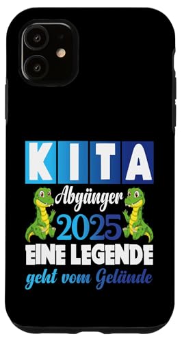 Kita Abgänger 2025 Eine Legende Verlässt Das Kita Gelände Hülle für iPhone 11 Kita Abgänger 2025 Eine Legende Verlässt Das Kita Gelände Hülle für iPhone 11 von Kindergarten Schultüte Geschenke für Mädchen Jungs
