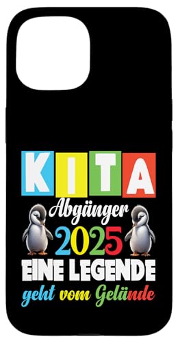 Kita Abgänger 2025 Eine Legende Verlässt Das Kita Gelände Hülle für iPhone 15 Kita Abgänger 2025 Eine Legende Verlässt Das Kita Gelände Hülle für iPhone 15 von Kindergarten Schultüte Geschenke für Mädchen Jungs