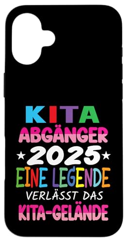 Kita Abgänger 2025 Eine Legende Verlässt Das Kita Gelände Hülle für iPhone 16 Plus Kita Abgänger 2025 Eine Legende Verlässt Das Kita Gelände Hülle für iPhone 16 Plus von Kindergarten Schultüte Geschenke für Mädchen Jungs