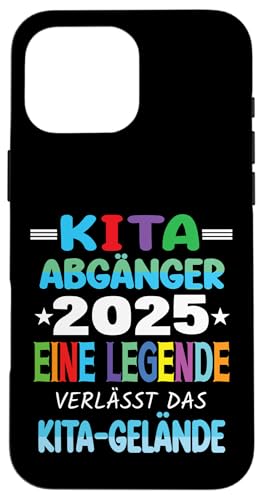 Kita Abgänger 2025 Eine Legende Verlässt Das Kita Gelände Hülle für iPhone 16 Pro Max Kita Abgänger 2025 Eine Legende Verlässt Das Kita Gelände Hülle für iPhone 16 Pro Max von Kindergarten Schultüte Geschenke für Mädchen Jungs