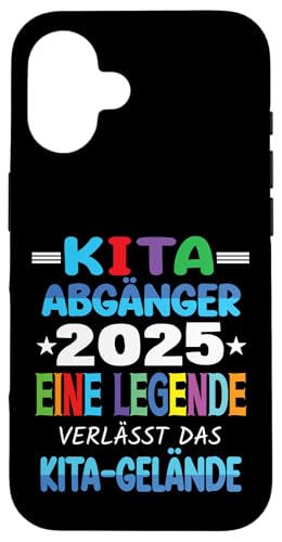 Kita Abgänger 2025 Eine Legende Verlässt Das Kita Gelände Hülle für iPhone 16 von Kindergarten Schultüte Geschenke für Mädchen Jungs