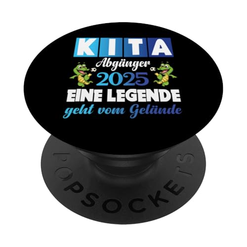 Kita Abgänger 2025 Eine Legende Verlässt Das Kita Gelände PopSockets Klebender PopGrip Kita Abgänger 2025 Eine Legende Verlässt Das Kita Gelände PopSockets Klebender PopGrip von Kindergarten Schultüte Geschenke für Mädchen Jungs