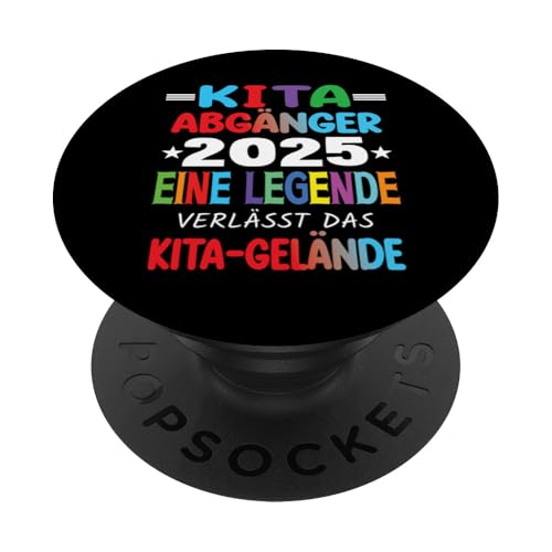 Kita Abgänger 2025 Eine Legende Verlässt Das Kita Gelände PopSockets Klebender PopGrip Kita Abgänger 2025 Eine Legende Verlässt Das Kita Gelände PopSockets Klebender PopGrip von Kindergarten Schultüte Geschenke für Mädchen Jungs