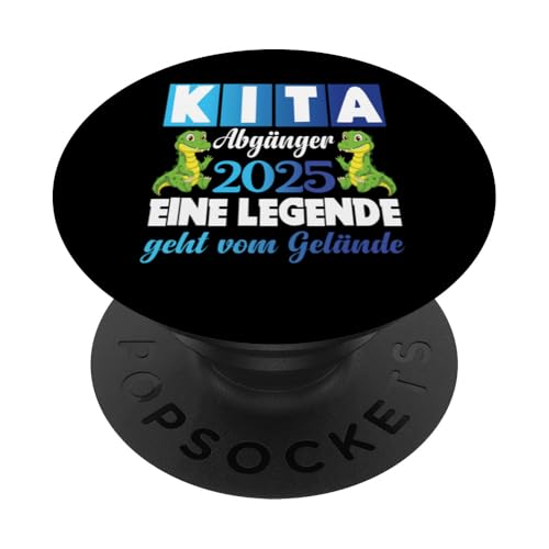 Kita Abgänger 2025 Eine Legende Verlässt Das Kita Gelände PopSockets Klebender PopGrip Kita Abgänger 2025 Eine Legende Verlässt Das Kita Gelände PopSockets Klebender PopGrip von Kindergarten Schultüte Geschenke für Mädchen Jungs