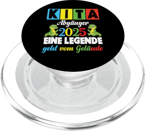 Kita Abgänger 2025 Eine Legende Verlässt Das Kita Gelände PopSockets PopGrip für MagSafe Kita Abgänger 2025 Eine Legende Verlässt Das Kita Gelände PopSockets PopGrip für MagSafe von Kindergarten Schultüte Geschenke für Mädchen Jungs