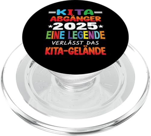 Kita Abgänger 2025 Eine Legende Verlässt Das Kita Gelände PopSockets PopGrip für MagSafe Kita Abgänger 2025 Eine Legende Verlässt Das Kita Gelände PopSockets PopGrip für MagSafe von Kindergarten Schultüte Geschenke für Mädchen Jungs