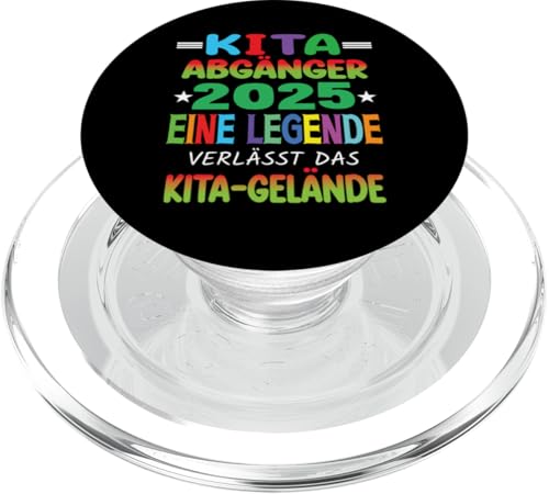 Kita Abgänger 2025 Eine Legende Verlässt Das Kita Gelände PopSockets PopGrip für MagSafe von Kindergarten Schultüte Geschenke für Mädchen Jungs
