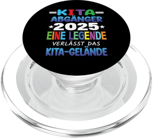 Kita Abgänger 2025 Eine Legende Verlässt Das Kita Gelände PopSockets PopGrip für MagSafe Kita Abgänger 2025 Eine Legende Verlässt Das Kita Gelände PopSockets PopGrip für MagSafe von Kindergarten Schultüte Geschenke für Mädchen Jungs