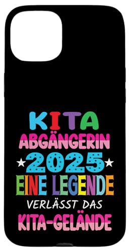 Kita Abgängerin 2025 Eine Legende Verlässt Das Kita Gelände Hülle für iPhone 15 Plus Kita Abgängerin 2025 Eine Legende Verlässt Das Kita Gelände Hülle für iPhone 15 Plus von Kindergarten Schultüte Geschenke für Mädchen Jungs